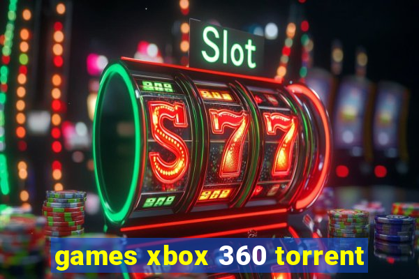 games xbox 360 torrent